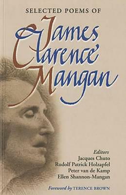 Selected Poems by James Clarence Mangan