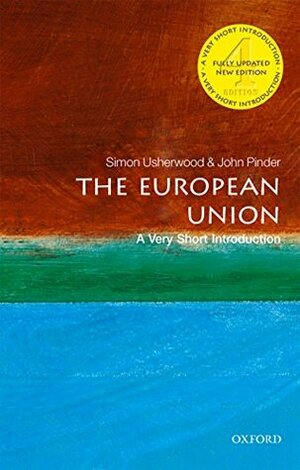 The European Union by John Pinder, Simon Usherwood