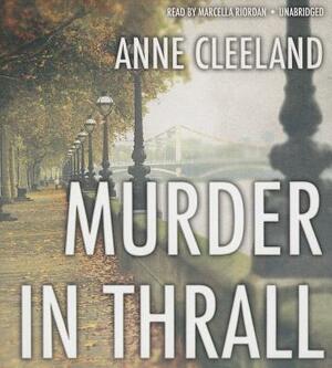 Murder in Thrall by Anne Cleeland