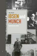 The Lives of Ibsen and Munch by Torstein Velsand