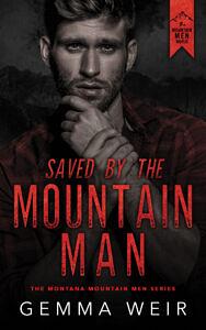 Saved by the Mountain Man by Gemma Weir