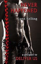 Never Happened by Lynn Kelling