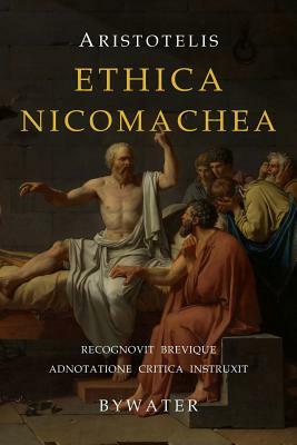 Ethica Nicomachea: [Nicomachean Ethics] by Aristotle