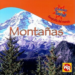 Montanas = Mountains by JoAnn Early Macken