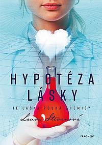 Hypotéza lásky by Laura Steven