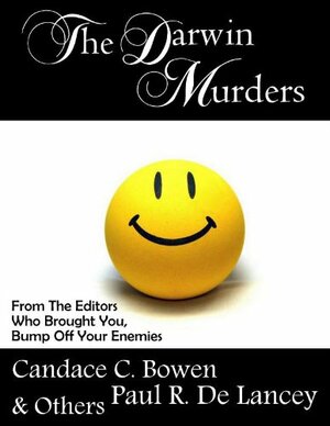 The Darwin Murders by Heather Lamb, Deborah K. Mason, Donald L. Pitsiladis, Shirley Wetzel, Candy Burke, Thomas J. Marshall, Terri Lynn Coop, Ilona Lozer, Adam Huddleston, Diogeneia, Mallory Fawcett, Veronica Jorden, Stephanie L. Pike, Rob Houglan, C.M. Franklin, Candace C. Bowen, Kally Jo Surbeck, Rose Anderson, Michelle Hickman, Kathleen Smiley, Dovey Mayali Cralk, Mike Nodine, Julie Watts, R.J. Jeffreys, Nandy Ekle, Pamela Hill, James McShane, Jesse Rucilez, Barry Dowdeswell, Franca Stewart, Joyce Hertzoff, Roxe Anne Peacock, M.J. Sydney, Kimberly McLaughlin Black, Silby Grant, Leona Pence, Tori L. Ridgewood, Paul R. De Lancey, Amy Gettinger, Riley Ross, Mysti Parker, Bella Doerres, Elizabeth M. Lawrence