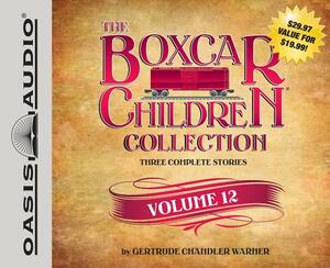 The Boxcar Children Collection, Volume 12: The Mystery Horse, the Mystery at the Dog Show, the Castle Mystery by Gertrude Chandler Warner