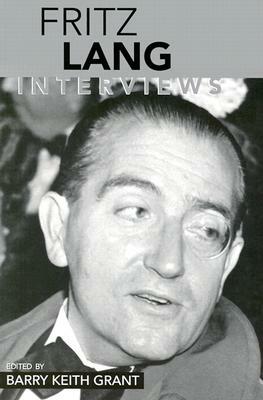 Fritz Lang: Interviews by 