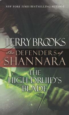 High Druid's Blade by Terry Brooks