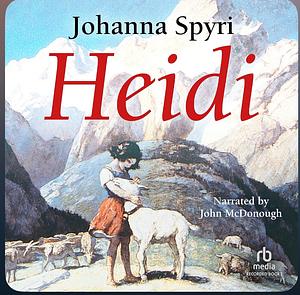 Heidi by Johanna Spyri