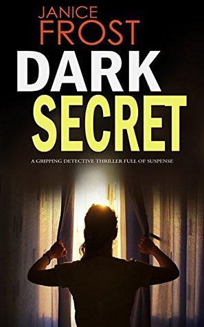 Dark Secret by Janice Frost