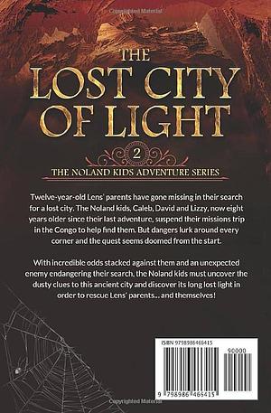 The Lost City of Light by Mike Curtis, Mike Curtis