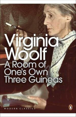 A Room of One's Own / Three Guineas by Virginia Woolf