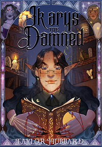 Ikarys the Damned by Taylor Hubbard