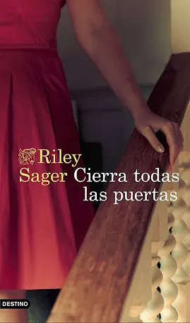 Cierra todas las puertas by Riley Sager