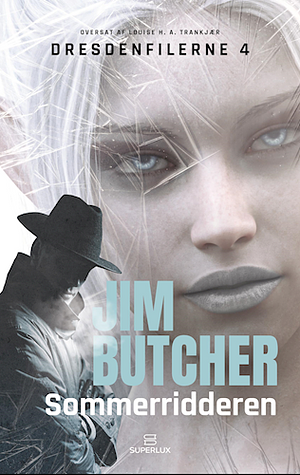 Sommerridderen by Louise H.A. Trankjær, Jim Butcher