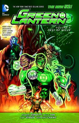 Green Lantern, Volume 5: Test of Wills by Robert Venditti