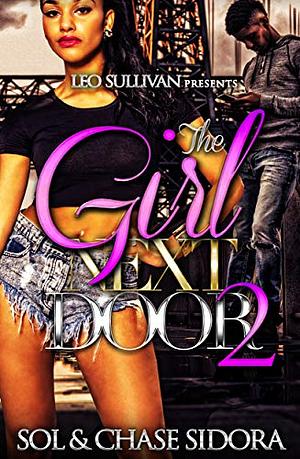 The Girl Next Door 2 by Chase Sidora