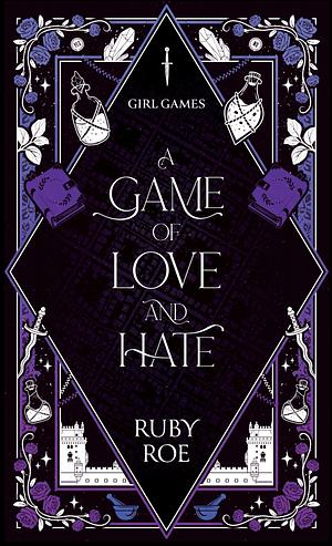 A Game of Love and Hate by Ruby Roe