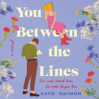 You Between the Lines by Katie Naymon