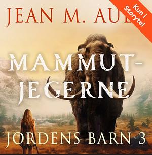 Mammutjegerne by Jean M. Auel