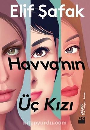 Havva'nın üç kızı by Elif Shafak