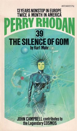 The Silence of Gom by Kurt Mahr