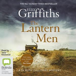 The Lantern Men by Elly Griffiths