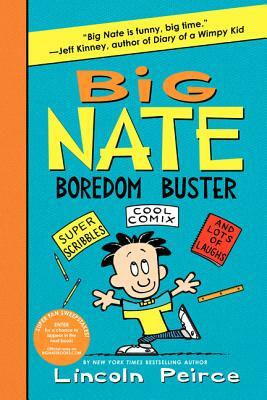 Big Nate Boredom Buster by Lincoln Peirce