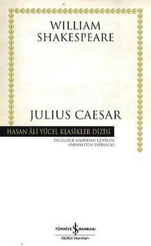 Julius Caesar by William Shakespeare