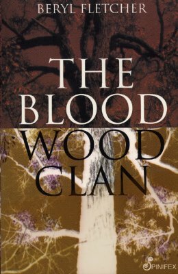 The Bloodwood Clan by Beryl Fletcher