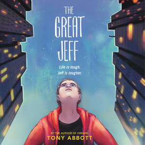 The Great Jeff by Tony Abbott