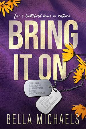 Bring It On by Bella Michaels