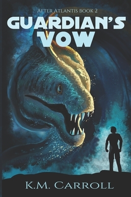 Guardian's Vow by K.M. Carroll