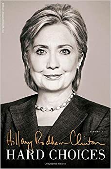 Těžká rozhodnutí by Hillary Rodham Clinton