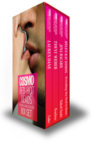 Cosmo Red-Hot Reads From Harlequin Box Set/Cake/Fearless/Everything You Need To Know/Naked Sushi by Jina Bacarr, Lauren Dane, HelenKay Dimon, Tawny Weber