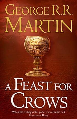 A Feast for Crows by George R.R. Martin