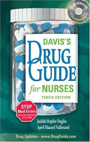 Davis's Drug Guide for Nurses by Judith Hopfer Deglin, April Hazard Vallerand