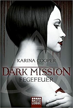 Fegefeuer by Karina Cooper