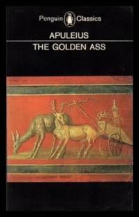 The Golden Ass by Apuleius, Claudio Annaratone, Jack Lindsay