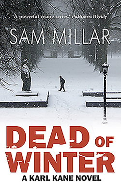 Dead of Winter by Sam Millar