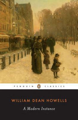 A Modern Instance by William Dean Howells