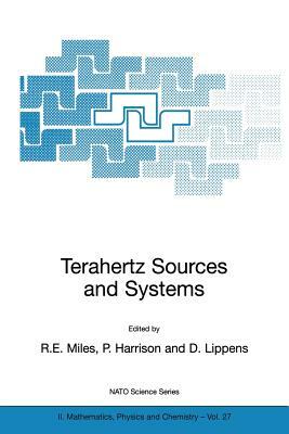 Terahertz Sources and Systems by 