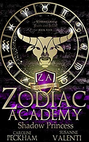 Zodiac Academy: Shadow Princess by Susanne Valenti, Caroline Peckham