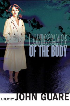 Landscape of the Body by John Guare