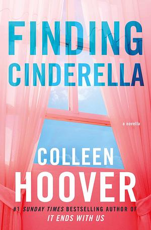 Finding Cinderella by Colleen Hoover