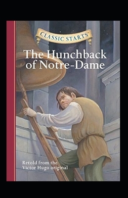 The Hunchback of Notre Dame (Annotated) by Victor Hugo