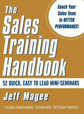 Sales Training Handbook by Jeff Magee