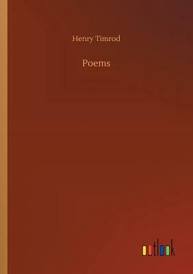 Poems by Henry Timrod