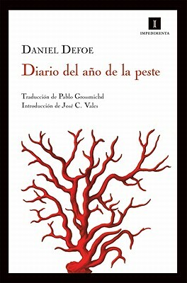 Diario del año de la peste by Daniel Defoe